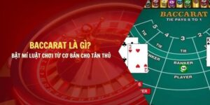 Luật chơi Baccarat 69VN cơ bản